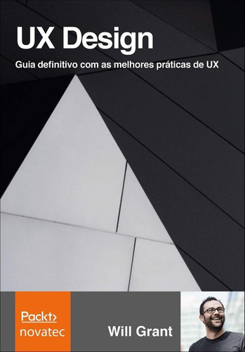 ux design - novatec, de WILL GRANT. Editora NOVATEC ED LTDA, capa mole em português