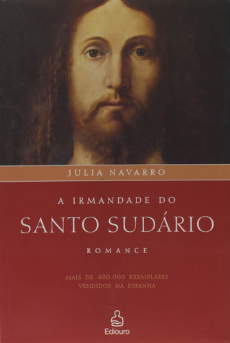 Livro A Irmandade Do Santo Sudário Julia Navarro