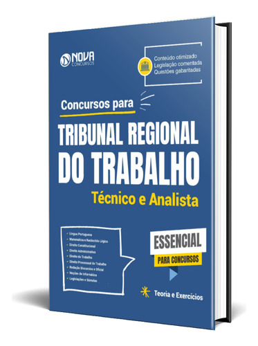 Apostila Concurso Trt - Tribunal Regional Do Trabalho - Teoria Completa + Legislação Comentada + Exercícios