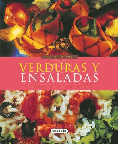 Libro Verduras Y Ensaladas (en La Cocina) - Vv.aa.