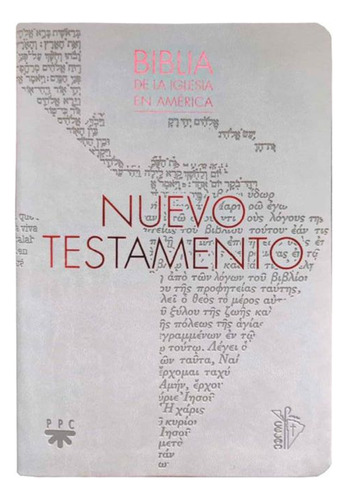 Libro Nuevo Testamento - Biblia De La Iglesia En América