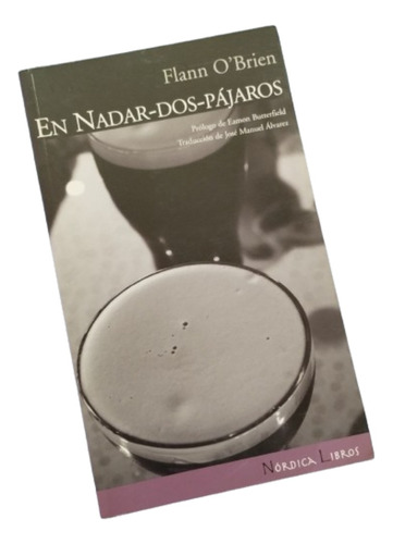 En Nadar Dos Pájaros - Flann O'brien