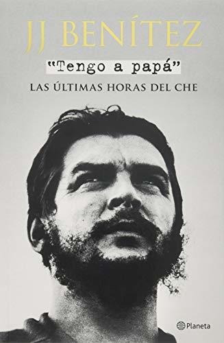 Libro : Tengo A Papa - Benitez, J. J. 