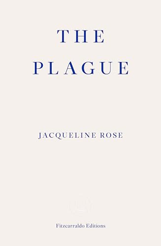 Libro The Plague De Rose Jacqueline  Fitzcarraldo Uk