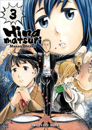 Hinamatsuri Volume 03, De Masao Ohtake. Editorial Social Club Books, Tapa Blanda En Inglés
