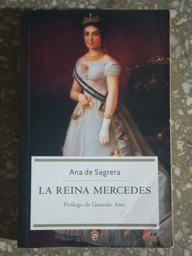 La Reina Mercedes - Ana De Sagrera