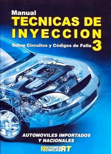 Manual De Tecnicas De Inyeccion 3 Rt