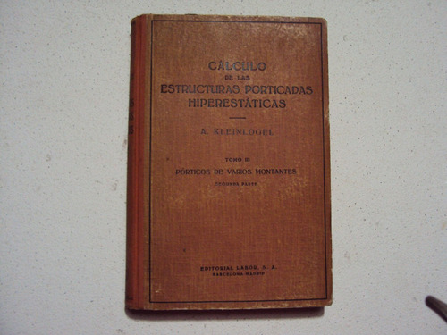 Calculo De Las Estructuras Porticadas Hiperestaticas