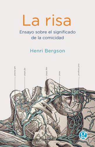 Libro La Risa - Henry Bergson 2/ed. Ensayo Sobre El Signif 