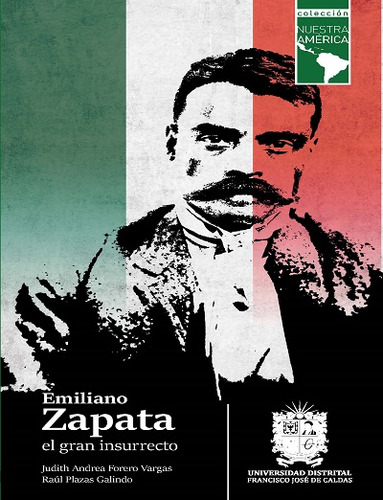 Emiliano Zapata El Gran Insurrecto ( Libro Nuevo Y Original