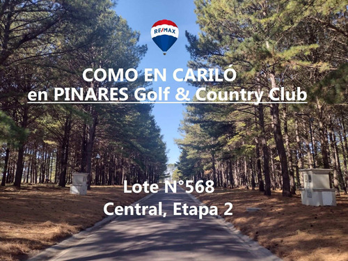 Imagen 1 de 20 de Pinares Country Club Lote 568 Etapa 2 ( Ver Video)