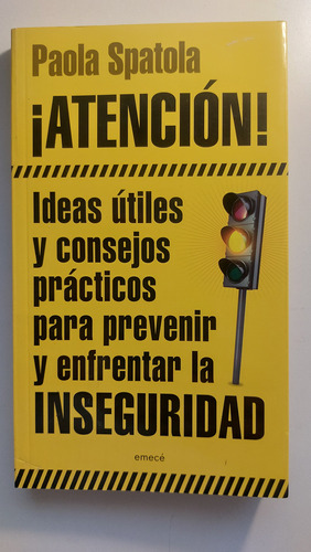 Libro Atención! Consejos Para Prevenir La Inseguridad