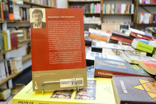 Un Escritor En Guerra. Antony Beevor. (Usado)