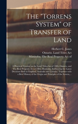 Libro The Torrens System Of Transfer Of Land [microform]:...