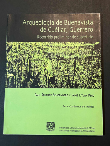 Arqueología De Buenavista Cuéllar, Guerrero Paul Schmidt