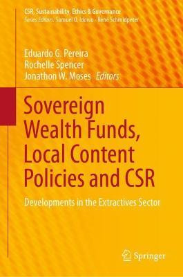 Libro Sovereign Wealth Funds, Local Content Policies And ...