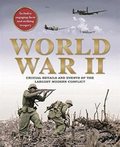 Libro - World War 2 Events Of The Largest Modern Conflict