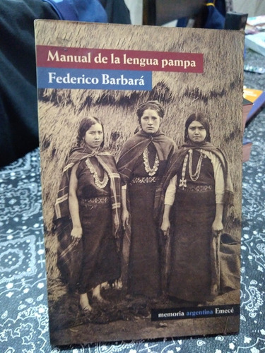 Manual De La Lengua Pampa Federico Barbará Emecé
