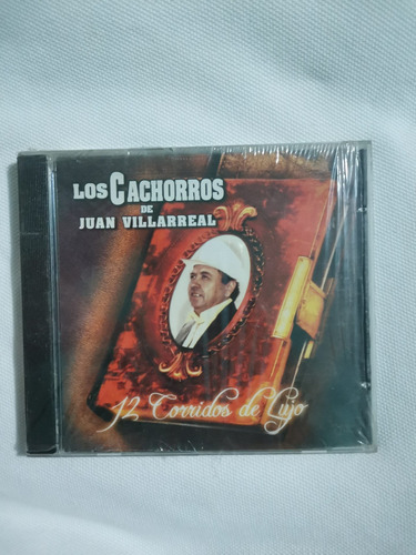 Los Cachorros De Juan Villarreal Cd Original Nuevo Y Sellado