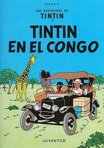 Tintin En El Congo - Herge, De Hergé. Editorial Juventud En Español