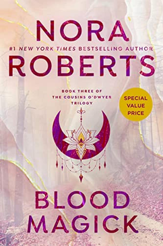 Blood Magick (the Cousins O'dwyer Trilogy) (libro En Inglés)