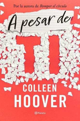 Libro A Pesar De Ti - Colleen Hoover