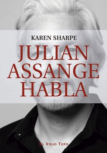 Libro Julian Assange Habla