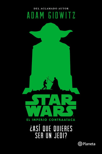 Imagen 1 de 1 de Star Wars.¿así Que Quieres Ser Un Jedi? Disney Planeta