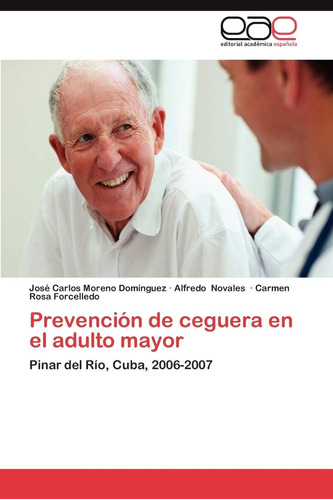 Libro: Prevención Ceguera Adulto Mayor: Pinar Del R