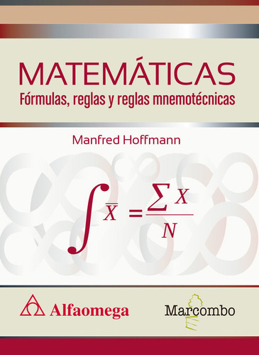 Matemãâticas Fãâ³rmulas, Reglas Y Reglas Mnemotãâ©cnicas, De Hoffmann, Manfred. Editorial Marcombo, Tapa Blanda En Español