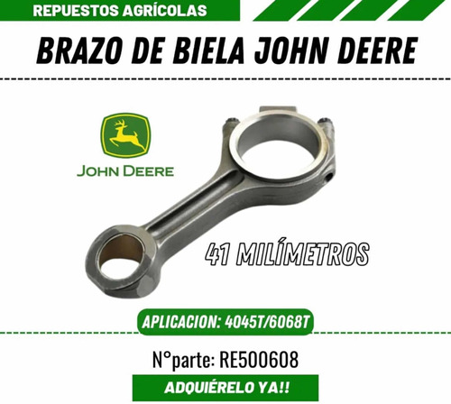 Brazo De Biela John Deere 4045t Re500608 41mm