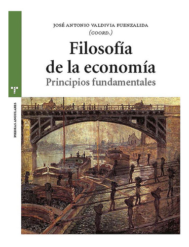 Libro Filosofã­a De La Economã­a - Valdivia Fuentezalida,...
