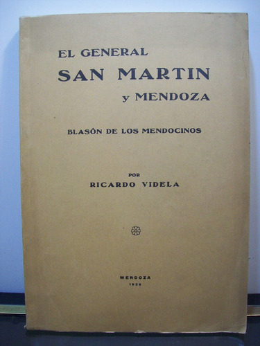 Adp El General San Martin Y Mendoza Blason De Los Mendocinos