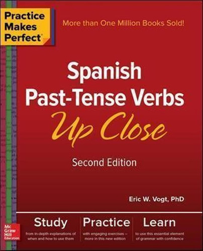 Libro Practice Makes Perfect: Spanish Past-tense Verbs Up...