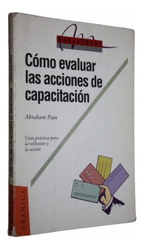 Cómo Evaluar Las Acciones De Capacitación - Abraham Pain