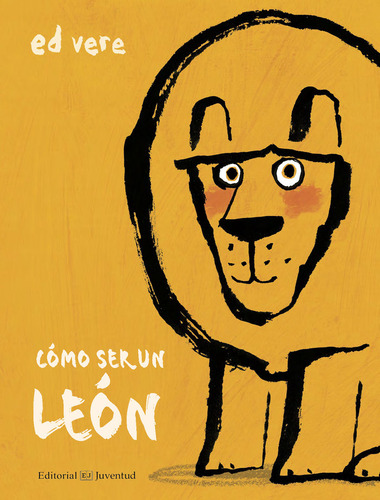 Libro Como Ser Un Leon