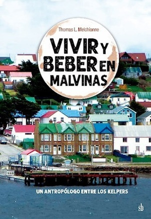 Vivir Y Beber En Malvinas - Vivir