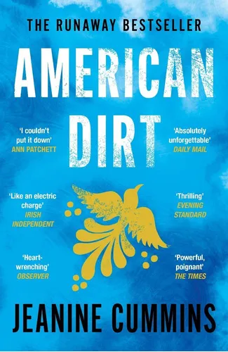 comprar American Dirt : The heartstopping read that will live with you for ever, de Jeanine Cummins. Editorial Headline Publishing Group, tapa blanda en inglés, 2021
