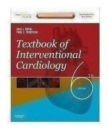 Textbook Of Interventional Cardiology - Topol, Eric J. (pap