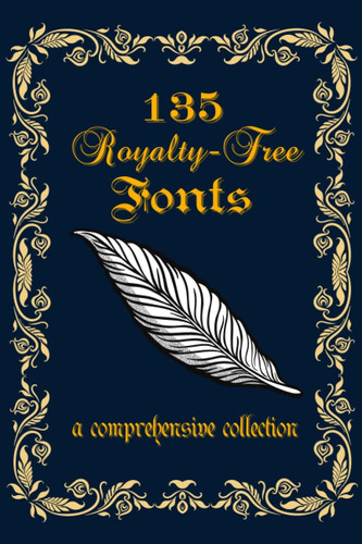 Libro: 135 Royalty-free Fonts - A Comprehensive Collection: 