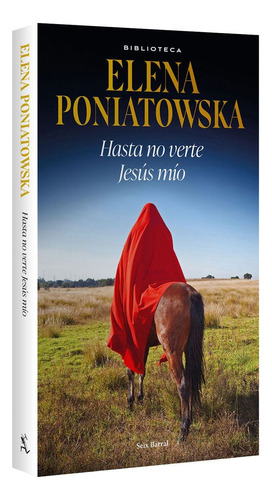 Hasta No Verte Jesús Mío - Elena Poniatowska