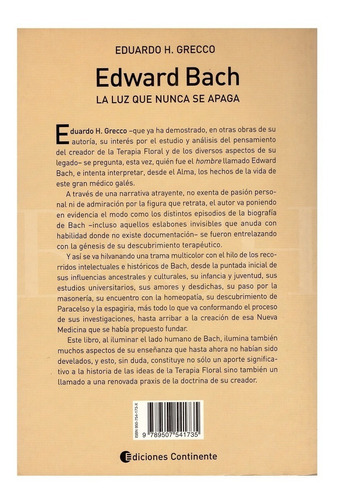 Edward Bach : La Luz Que Nunca Se Apaga