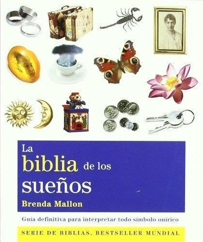 La Biblia De Los Sueños - Mallon - Grupal