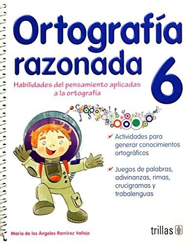 Ortografía Razonada 6 Habilidades Del Pensamiento Trillas