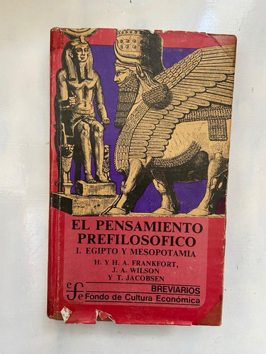 Frankfort - Wilson El Pensamiento Prefilosófico 1 Tapa Dura