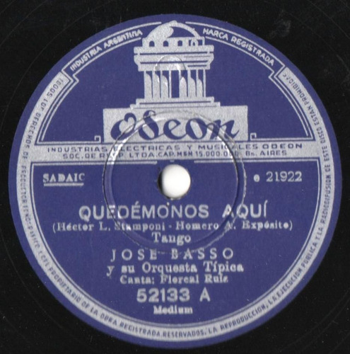 Disco De Pasta 78 Rpm José Basso Y Su Orq. - Floreal Ruiz (Usado)