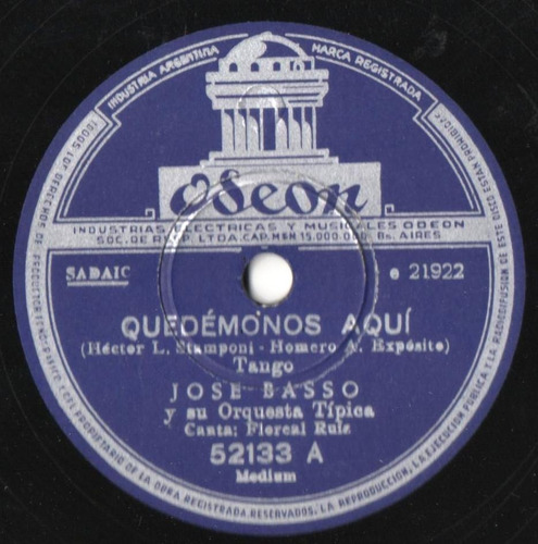 Disco De Pasta 78 Rpm José Basso Y Su Orq. - Floreal Ruiz