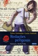 Livro Redações Perigosas - Entre Linhas:mistério - Telma Guimarães Castro Andrade [00]