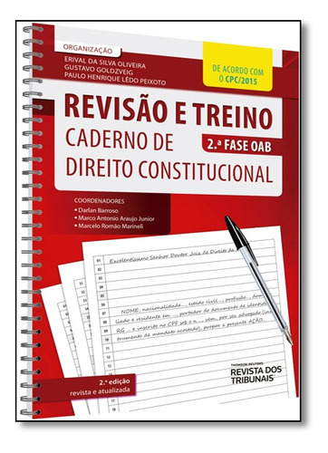 Caderno De Direito Constitucional - Revisão E Treino 2º  Fase Oab, De Erival Da Silva Oliveira E Outros Org.., Vol. Na. Editora Rt, Capa Mole, Edição 2 Em Português, 2016