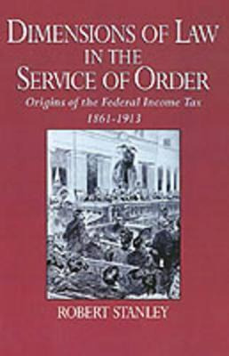 Libro Dimensions Of Law In The Service Of Order : Origins...